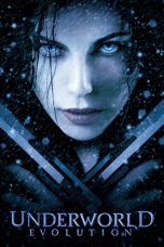 Nonton Film Underworld: Evolution (2006) Terbaru